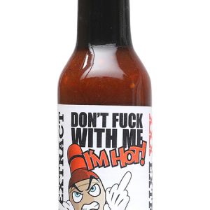 Don’t Fuck With Me I’m Heiße xxx Extrakt scharfe Sauce, . – 5oz