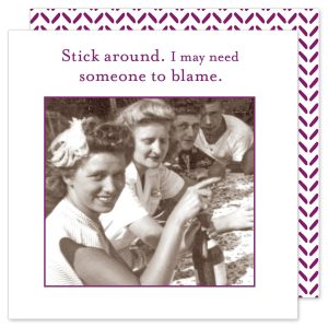Shannon Martin Design – Stick Around Getränkeserviette