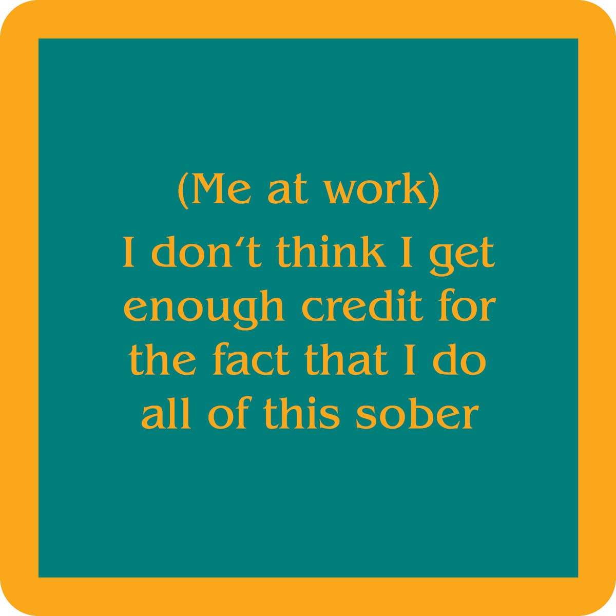 Drinks on Me Untersetzer – Me at work Untersetzer