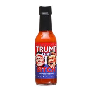 scharfe Sauce Trumpf, dass Hündin Präsidenten scharfe Sauce Hitze 6 $7.98