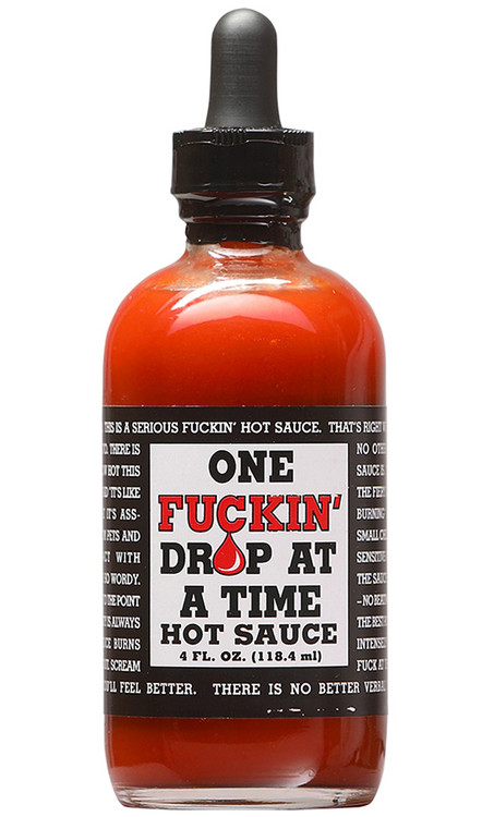 Ein fuckin 'Drop zu einer Zeit Chilisauce, 4oz