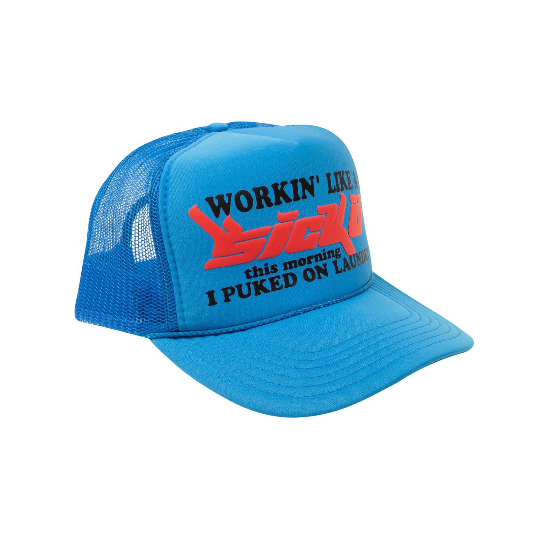 Blau Arbeiten wie ein Sicko Trucker Kappe