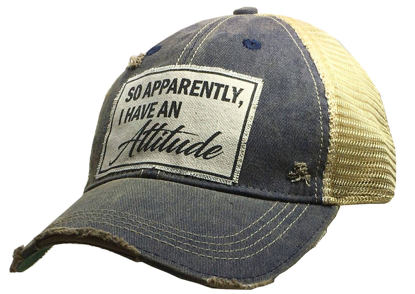 Vintage Life Ich habe einen Attitude Trucker Hut Baseball