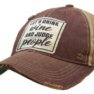 Vintage Life Lassen Sie uns Wein trinken & Judge People Distressed Trucker Kappe
