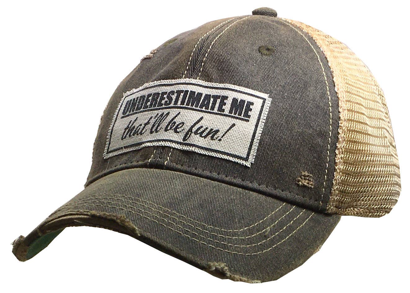 Vintage Life Unterschätzen Sie mich, dass wird Spaß Trucker Hut Baseball Ca