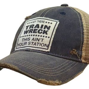 Vintage Life Hey There Train Wreck This Ain't....LKW-Hut Basebal