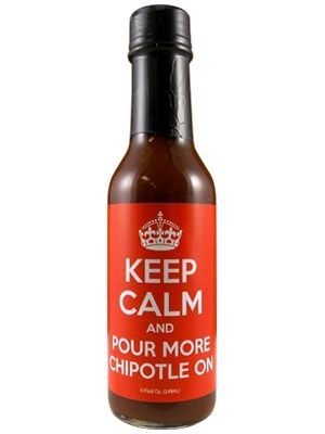 Bleiben Sie ruhig und gießen Sie mehr Chipotle auf Chilisauce, 5oz