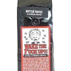 Wake The Fuck Up! Butter Toffee Kaffee, 1lb