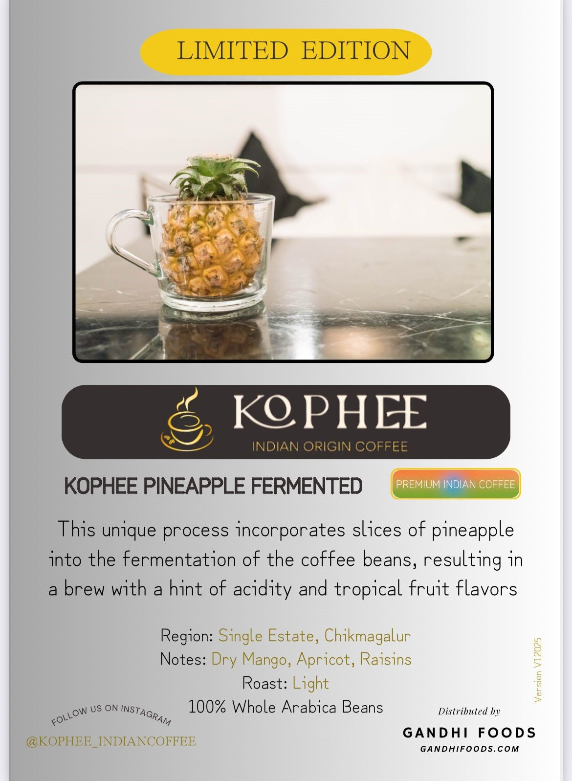 Kophee * Limitierte Auflage* Ananas fermentierten indischen Ursprung Kaffee, ganze Bohnen, kleine Charge gebraten, Single Origin