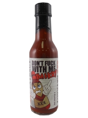Don – t Ficken Mit Mir I – m Heiß XXX Extrakt Chilisauce