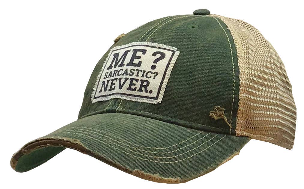 Vintage Life Ich? Sarkastisch? Nie Distressed Trucker Kappe
