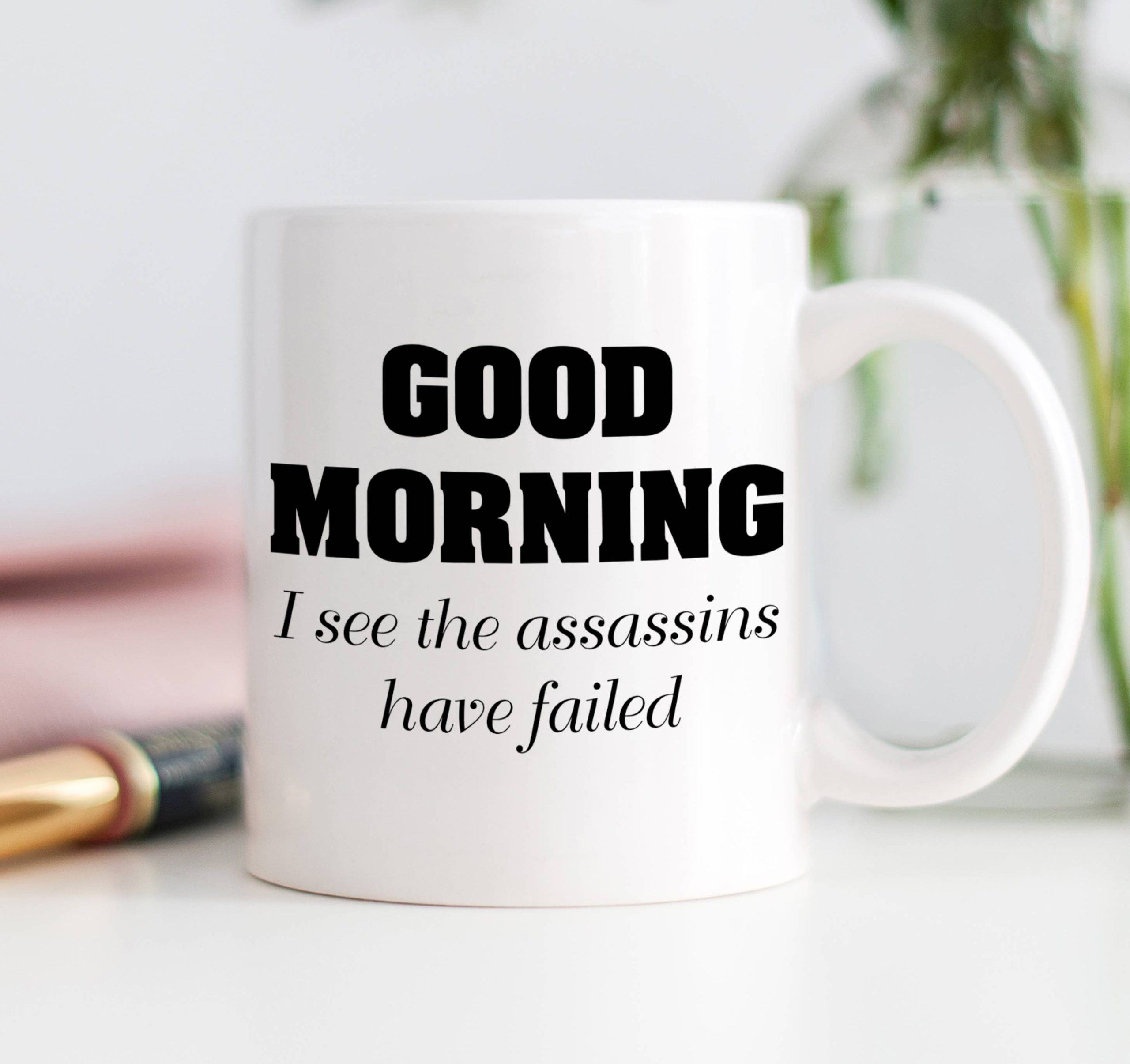 Digibuddha – Guten Morgen, ich sehe die Assassinen haben versagt Tasse