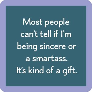 Drinks on Me Untersetzer – Smartass