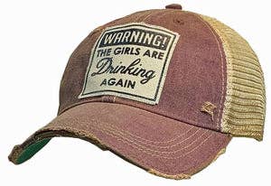 Vintage Life Warnung Die Mädchen trinken wieder Trucker Baseball C