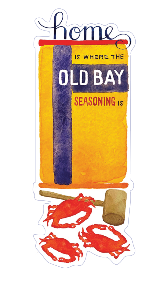 Maggie Moore Studio – Zuhause ist, wo die Old Bay Ist Sticker