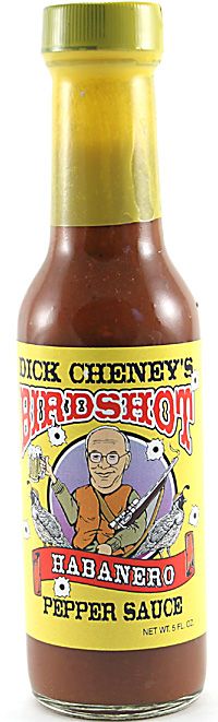 DICK CHENEY'S BIRD SHOT Chilisauce