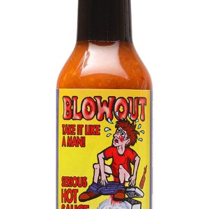Blowout -Take it Like a Man! Serious scharfe Sauce