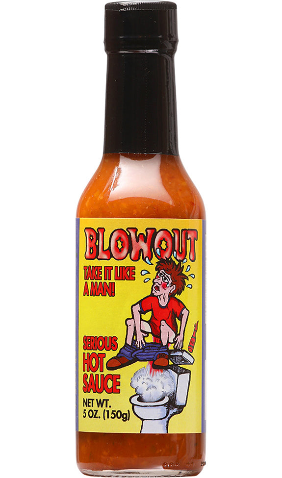 Blowout -Nehmen Sie es wie ein Mann! Serious Chilisauce