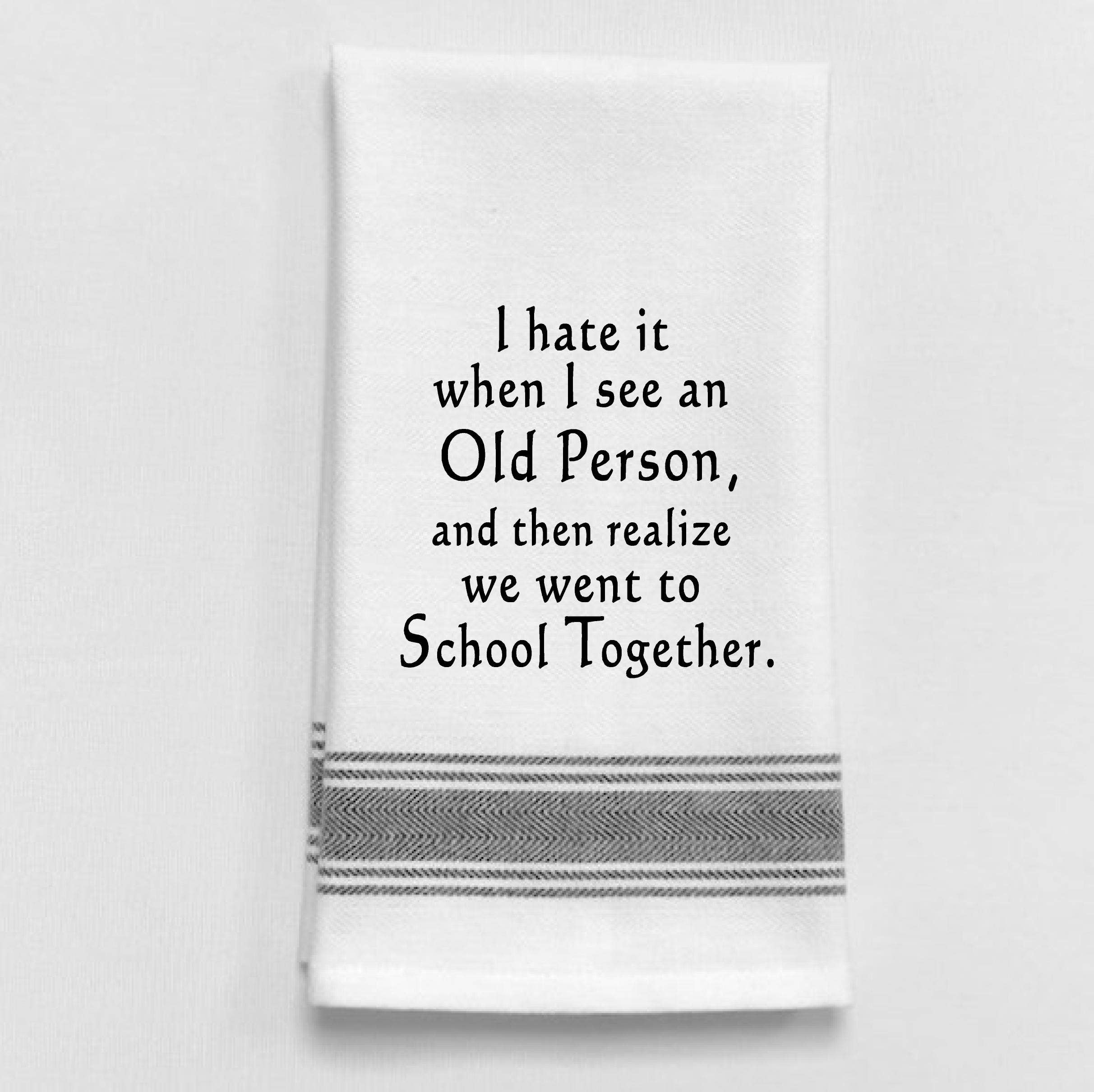 wild hare designs – bb-i-329 Ich hasse es, wenn ich eine alte Person sehe, und