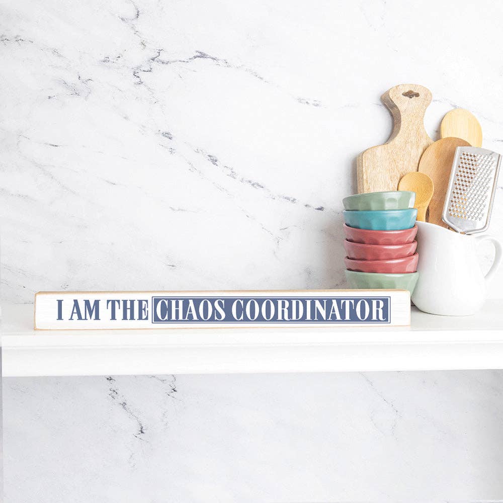 Rustic Marlin Chaos Coordinator Skinny Sign