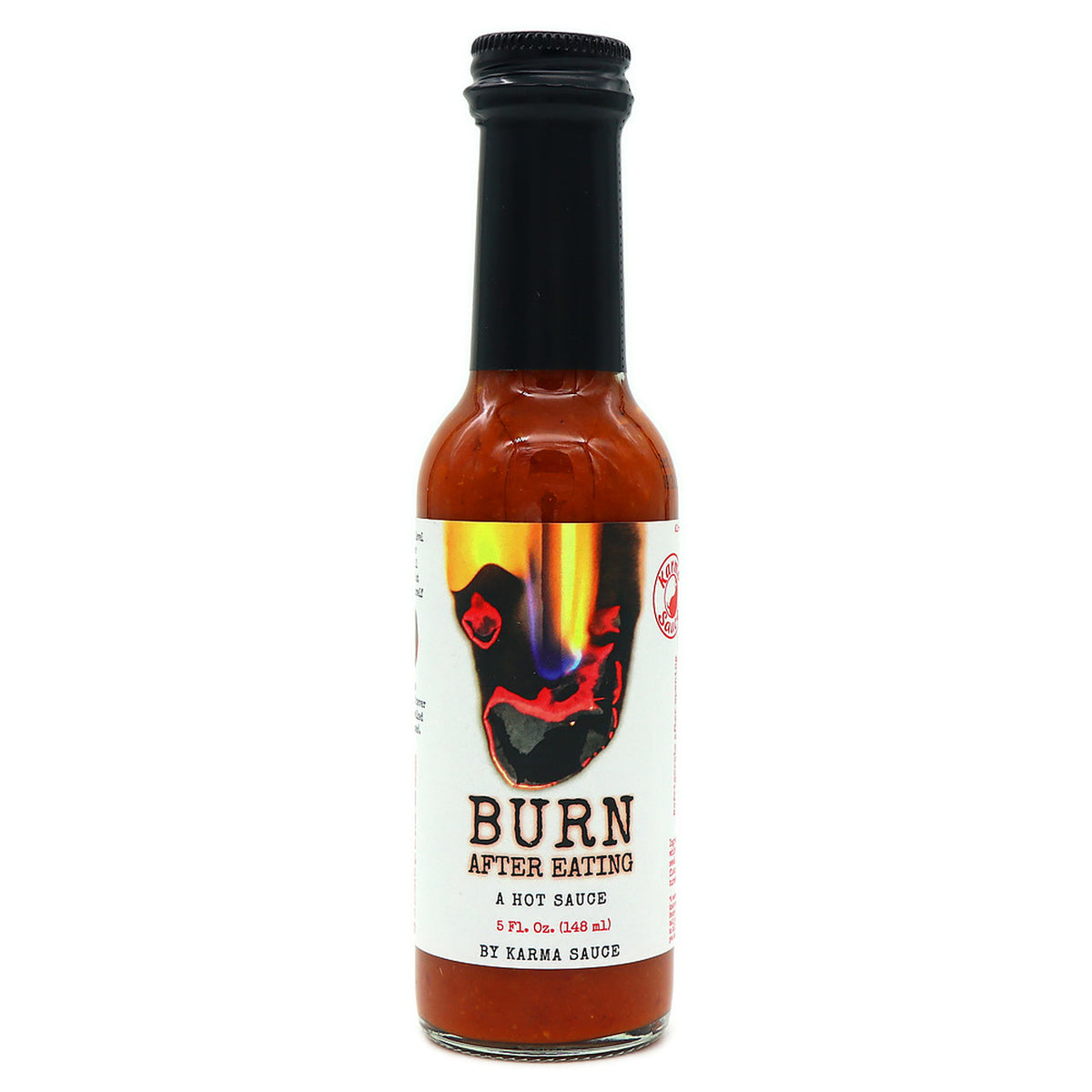 Karma Burn nach dem Essen Chilisauce