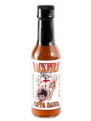 Backfire Peppa Sauce, ein echter Butt Burner!