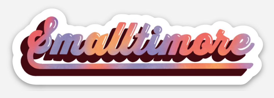 Maggie Moore Studio – Smalltimore Aufkleber