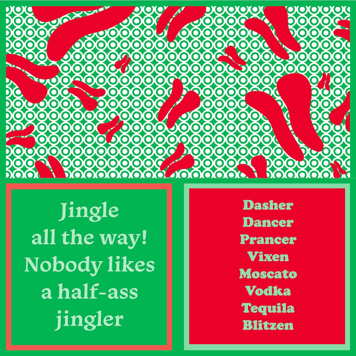 Serviette: XMAS Blitzen/Half Ass Jingler