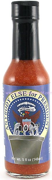 Irgendjemand anderes für Präsident Chilisauce, 5oz