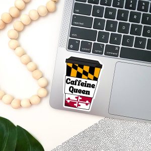 jami schafft – Maryland Koffein Königin Aufkleber