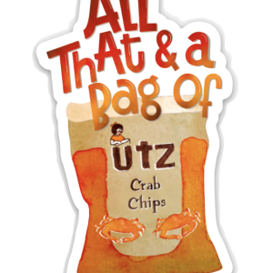 Maggie Moore Studio – All That and a Beutel mit Krabbenchips Aufkleber