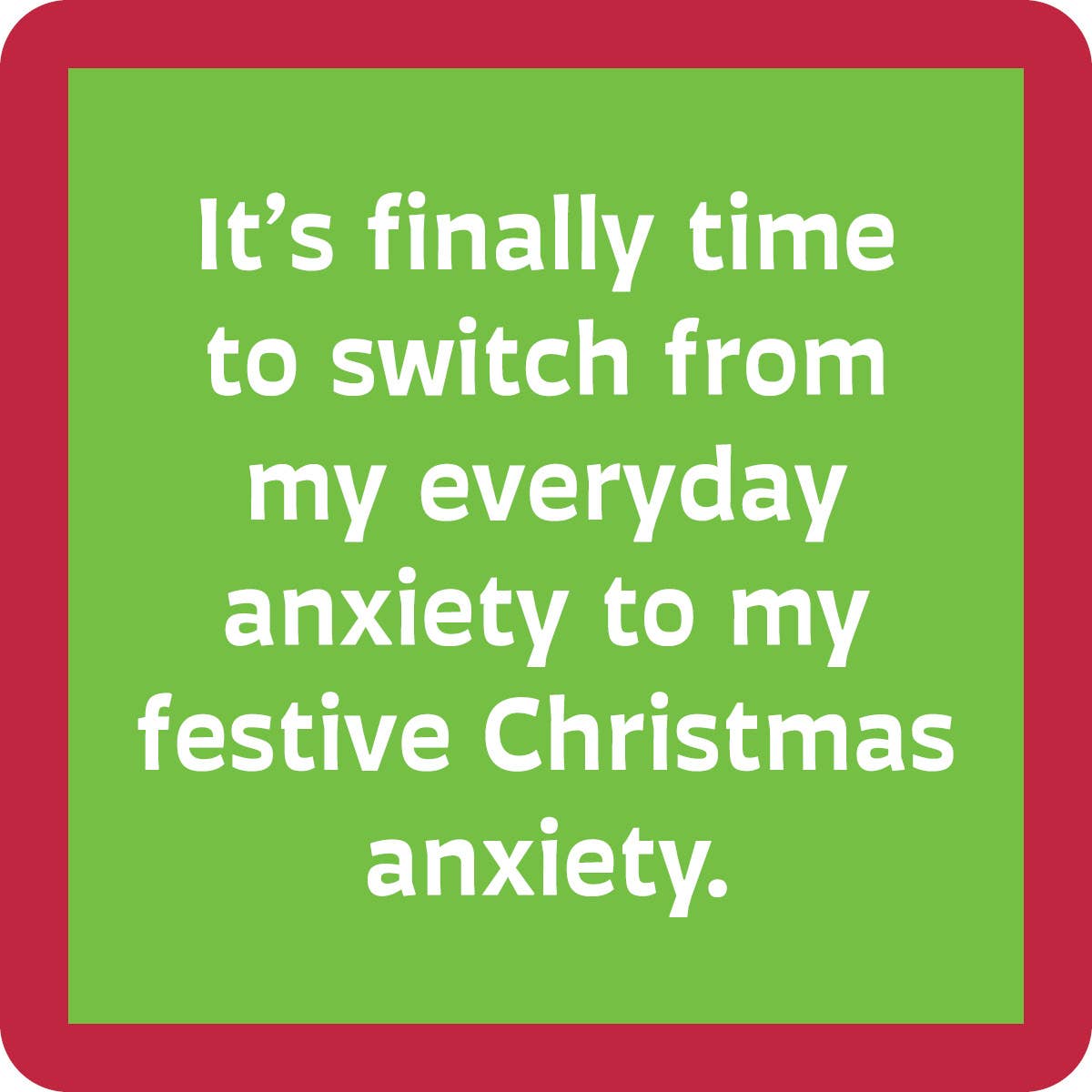 Drinks on Me COASTER: XMAS Angst