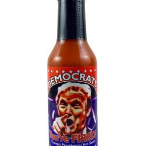 Democrats, You’re Fired Trump’s 2016 Presidential Election scharfe Sauce. – 5oz