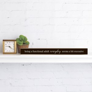 Rustic Marlin – Being a functional Erwachsenen jeden Tag scheint ein wenig exzessiv